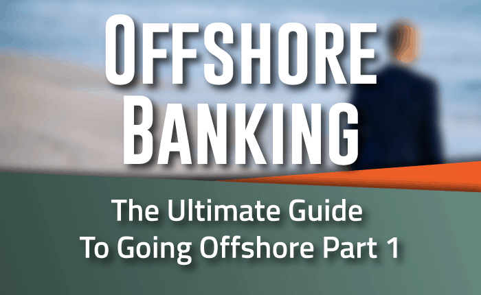 Ultimate Guide To Offshore Banking