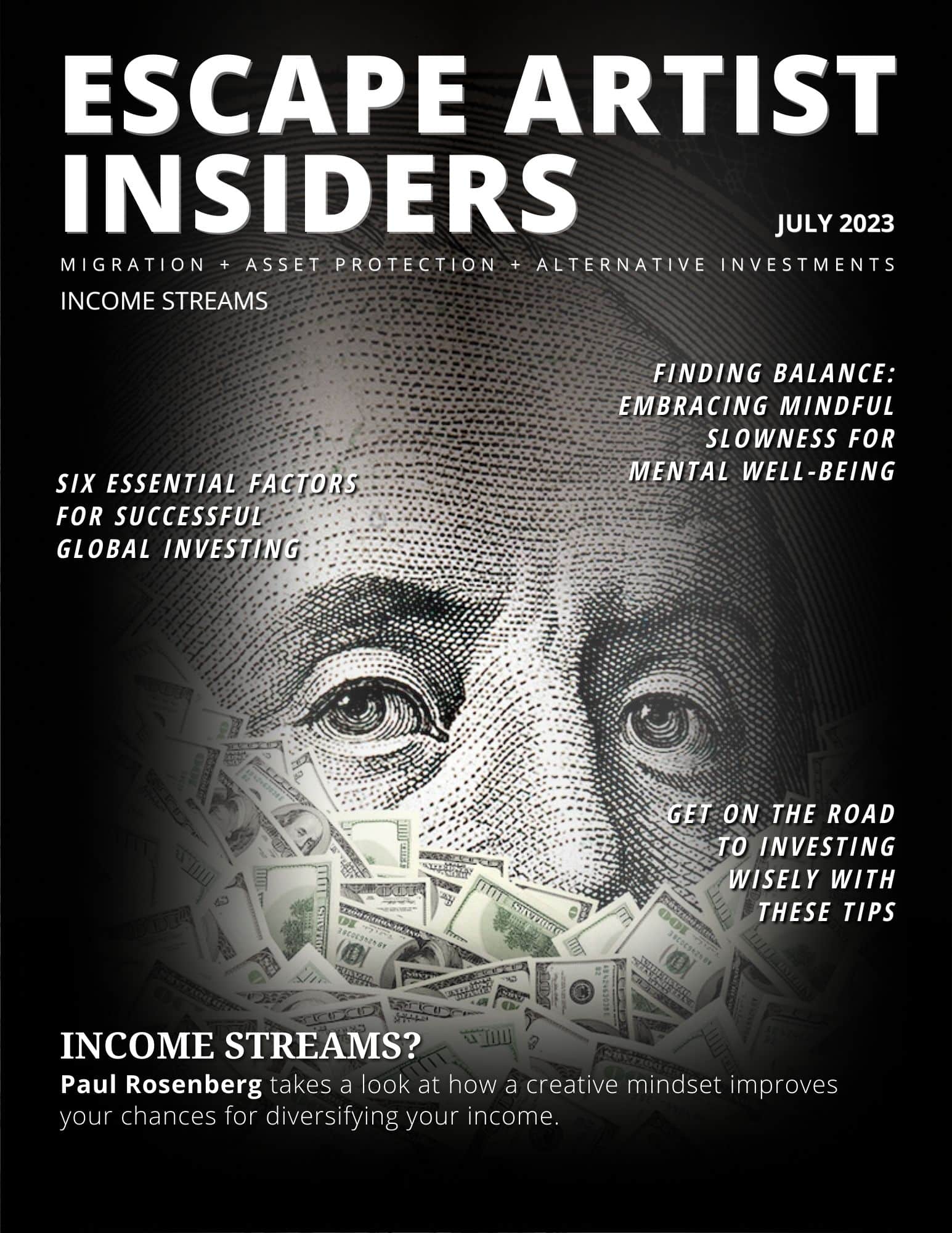 Escape Artist Insiders Inside July 2023’s Streams Edition